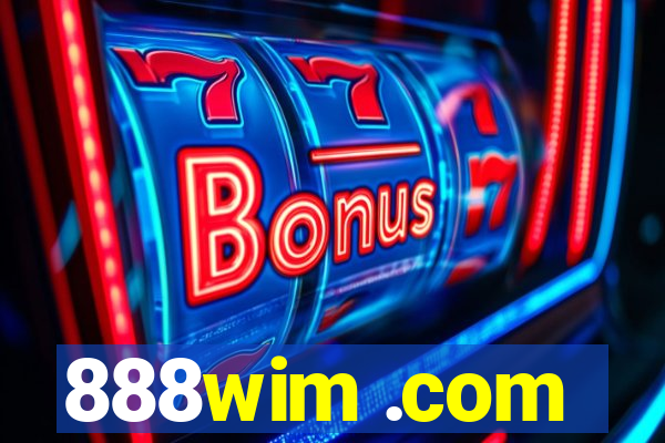 888wim .com